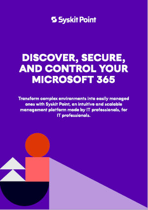 Discover, secure, and control your Microsoft 365